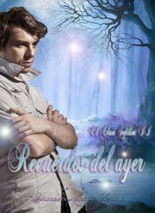 NEW ADULT ROMÁNTICO: EL CLAN SEFILIM: RECUERDOS DEL AYER