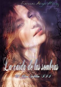NEW ADULT ROMÁNTICO: EL CLAN SEFILIM: LA CAIDA DE LAS SOMBRAS